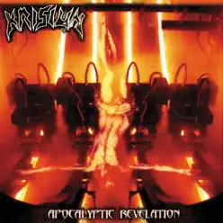 Apocalyptic Revelation (Bonus Tracks) - Krisiun
