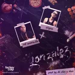 Gonzalez (feat. Shyno) - Single - RD Maravilla Gonzalez (feat. Shyno) - Single - RD Maravilla