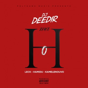 Ma h (feat. Leck, Hamidu & Kamelenouvo)