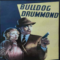 Adventures of Bulldog Drummond podcast