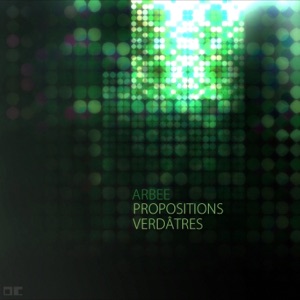 Propositions Verdâtres - EP