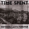 Nothing Lasts Forever