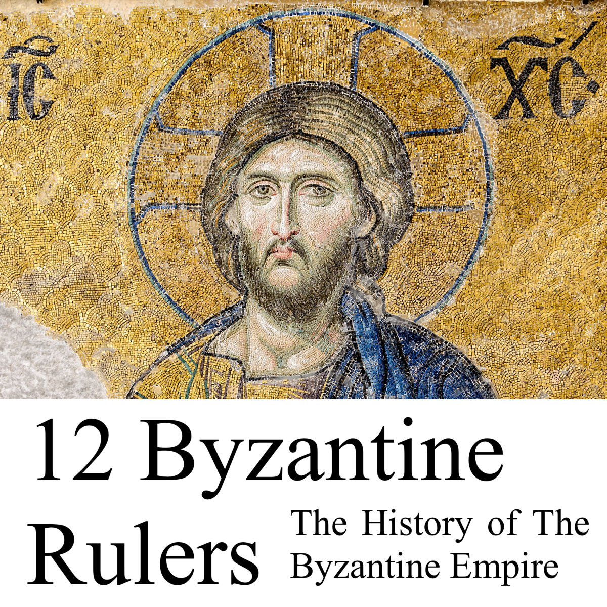 fourteen byzantine rulers