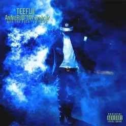 AnnieRUO'TAY 3 - TeeFLii