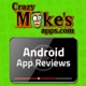 Android App Reviews - CrazyMikesapps
