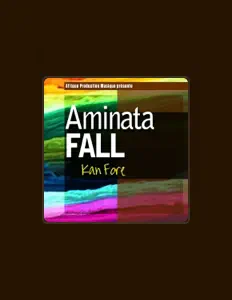 Dengarkan Aminata Fall, tonton video musik, baca bio, lihat tanggal tur & lainnya!