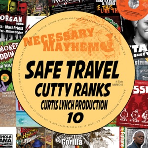 Safe Travel (feat. Cutty Ranks) - Single