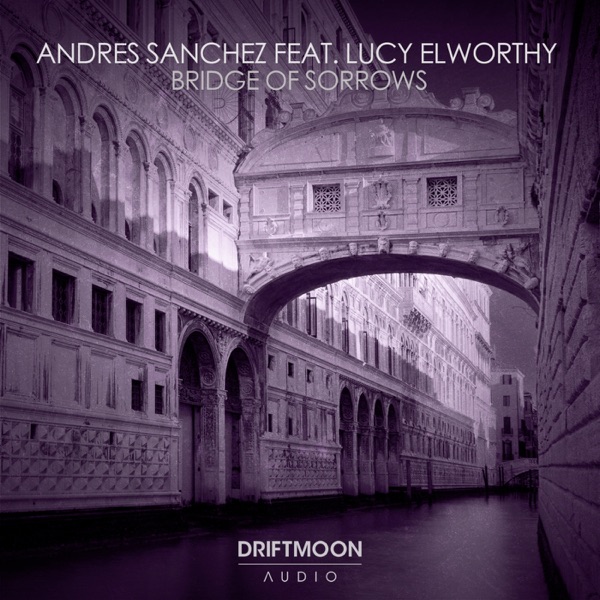 Bridge of Sorrows (feat. Lucy Elworthy) - Single