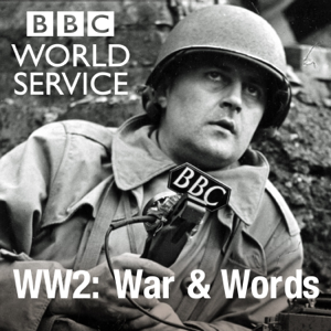 WW2: War and Words podcast