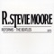 R. Stevie Moore Reforms the Beatles