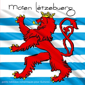Moien Lëtzebuerg (with Vincent Barreau & Gil Valenza)