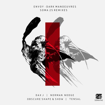 Dark Manoeuvres Soma25 Remixes - EP