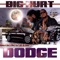 Dodge (feat. Pastor Troy) - Big Hurt lyrics