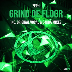 Grind De Floor - Single