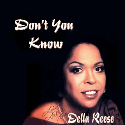 Don't You Know - Della Reese