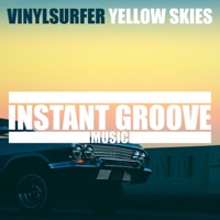 Yellow Skies - Single - Vinylsurfer