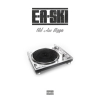 Old Ass Nigga - Single - E-A-Ski