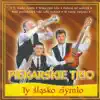 Piekarskie trio - Wiązanka Śląska