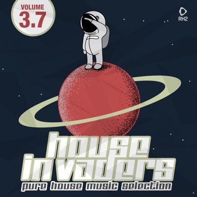 House Invaders - Pure House Music Selection, Vol. 3.7