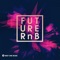 Neon Future - Justin Black & Oscar Hill lyrics