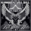DJ Muggs & ILL BILL
