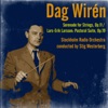 Dag Wirén: Serenade for Strings, Op.11 / Lars-Erik Larsson: Pastoral Suite, Op.19