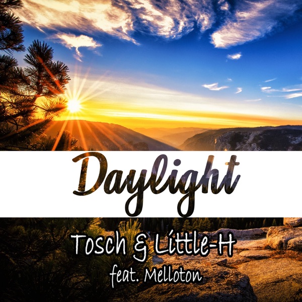 Daylight (feat. Melloton) [Remixes]