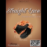 Straight Lace (feat. Chance Young & Lil O) - Single - Manny Pederico