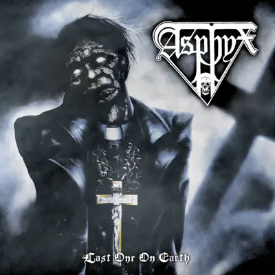 Last One On Earth (Reissue) - Asphyx