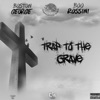 Trap to the Grave - Single