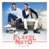Flavel & Neto - Tchu Tcha Tcha (Version française)