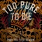 Conquer - Too Pure to Die lyrics