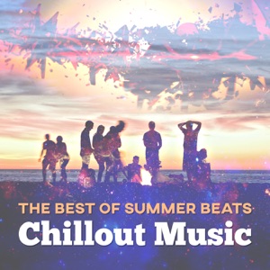 The Best of Summer Beats: Chillout Music, Sunset Chill del Mar, Ibiza Beach & Pool Party Music