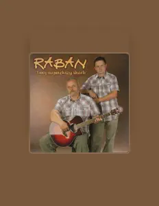 Listen to Raban, watch music videos, read bio, see tour dates & more!