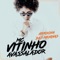 Arrocha das Meninas - MC Vitinho Avassalador lyrics