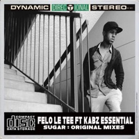 Sugar (feat. Kabz Essential) - Felo Le Tee