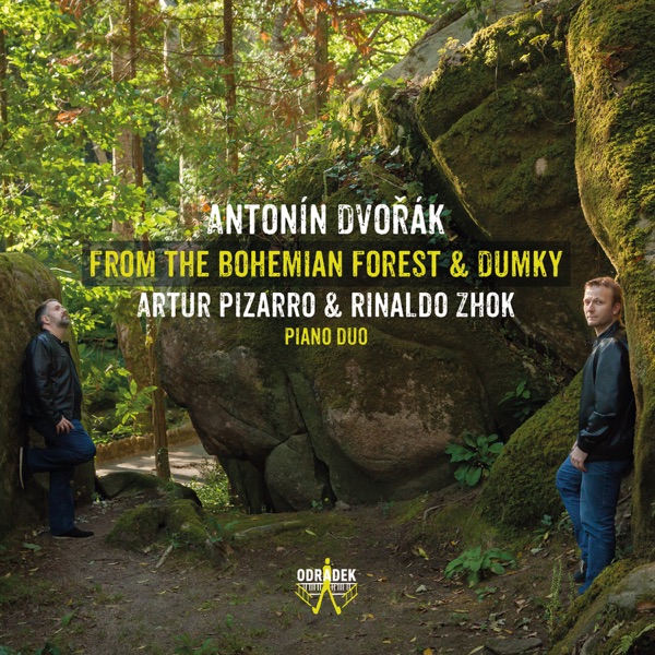 Antonín Dvořák: From the Bohemian Forest & Dumky