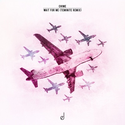 Wait For Me (Teminite Remix) - Single