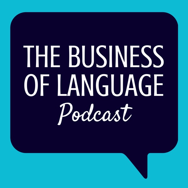 The Business of Language Podcast cover