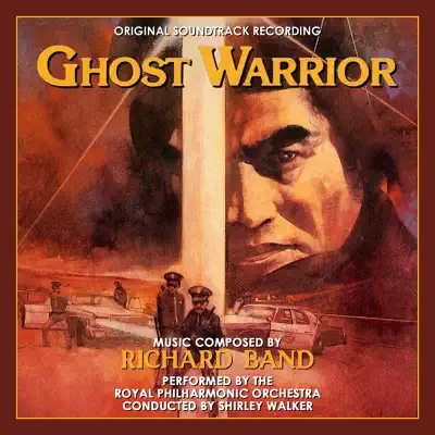 Ghost Warrior (Original Soundtrack Recording) - Royal Philharmonic Orchestra