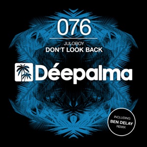 Don't Look Back (Incl. Ben Delay Remix) [Remixes] - EP