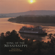 Natural Encounters: Song of the Mississippi - WordHarmonic