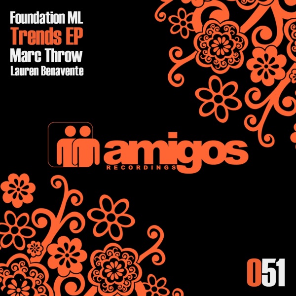 Amigos 051 Foundation ML - Trends - EP