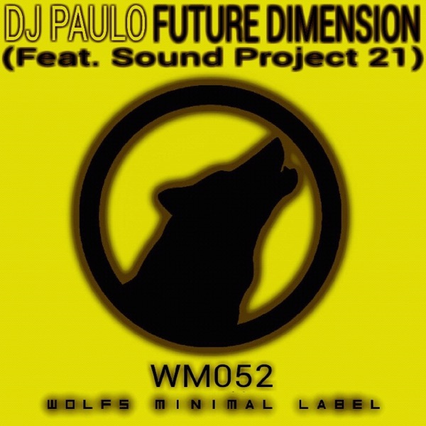 Future Dimension (Feat. Sound Project 21) - Single