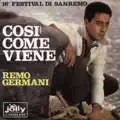COSI COME VIENE