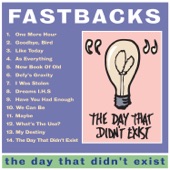 Fastbacks - Goodbye, Bird