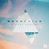 Moonchild - Don't Wake Me