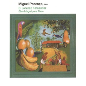 Coletânea Piano Brasileiro, Vol. 3: Oscar Lorenzo Fernandez