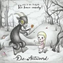 We Have Candy - Single - Die Antwoord