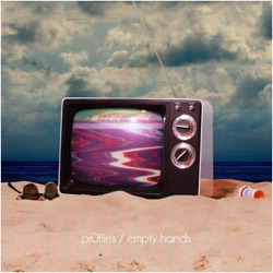 Pr0files - Empty Hands